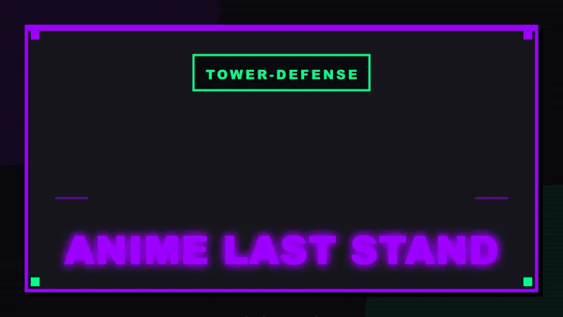 Anime Last Stand Codes