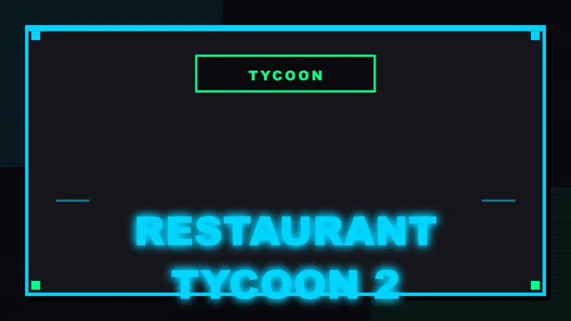 Restaurant Tycoon 2 Codes