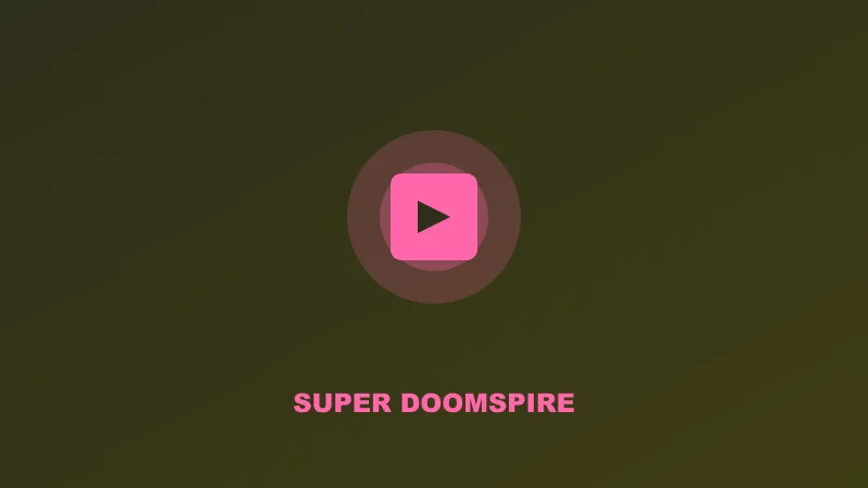Super Doomspire Codes